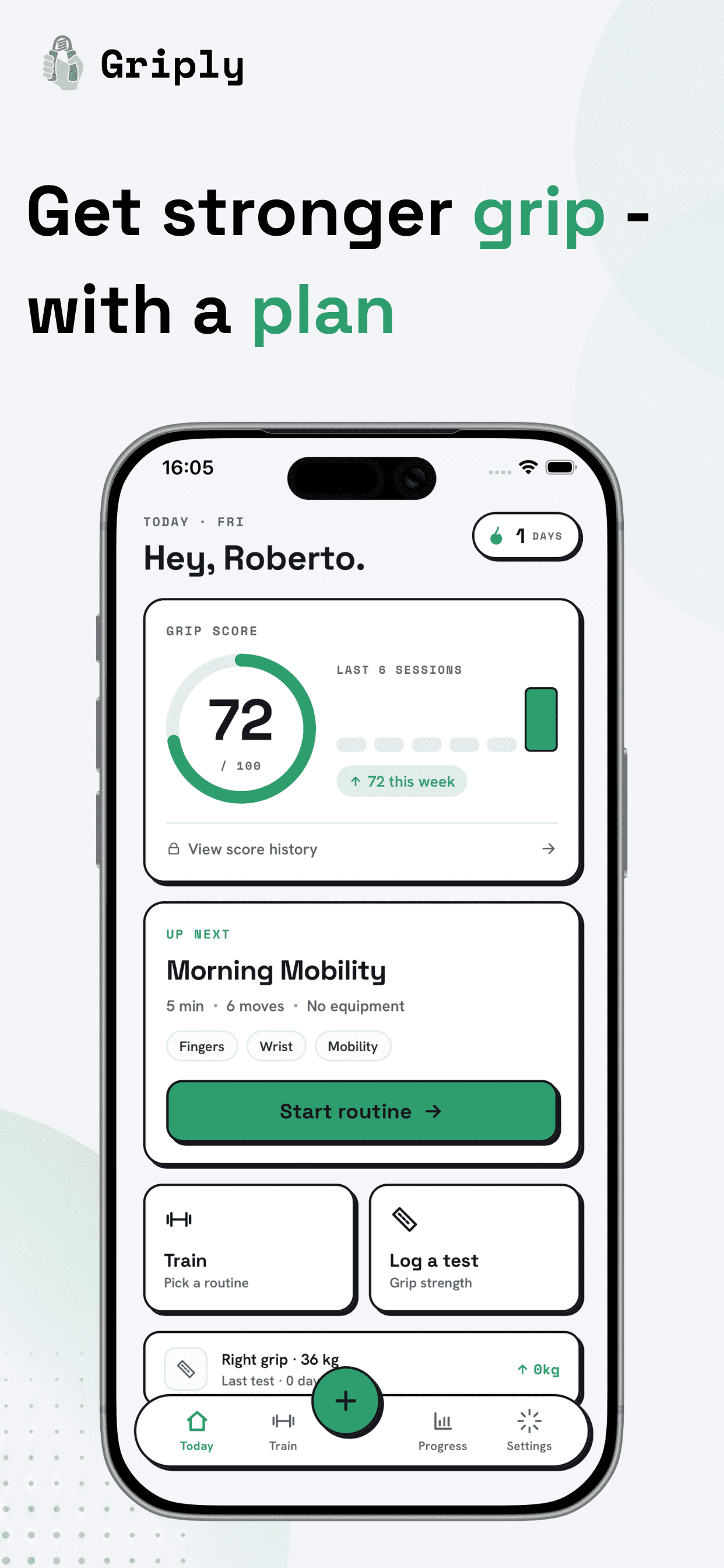 Griply Today dashboard showing your Grip Score and next routine